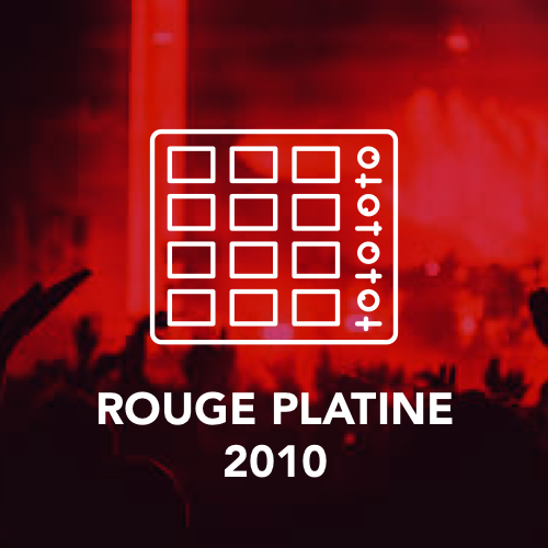 ROUGE PLATINE 2010